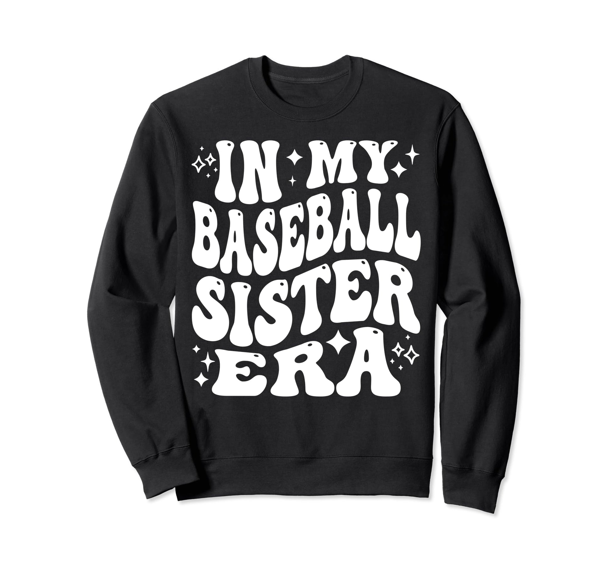 My Baseball Sister Era Funny Sweatshirt - Minimalist Print Men Women - T-Shirt, Sweatshirt, Hoodie