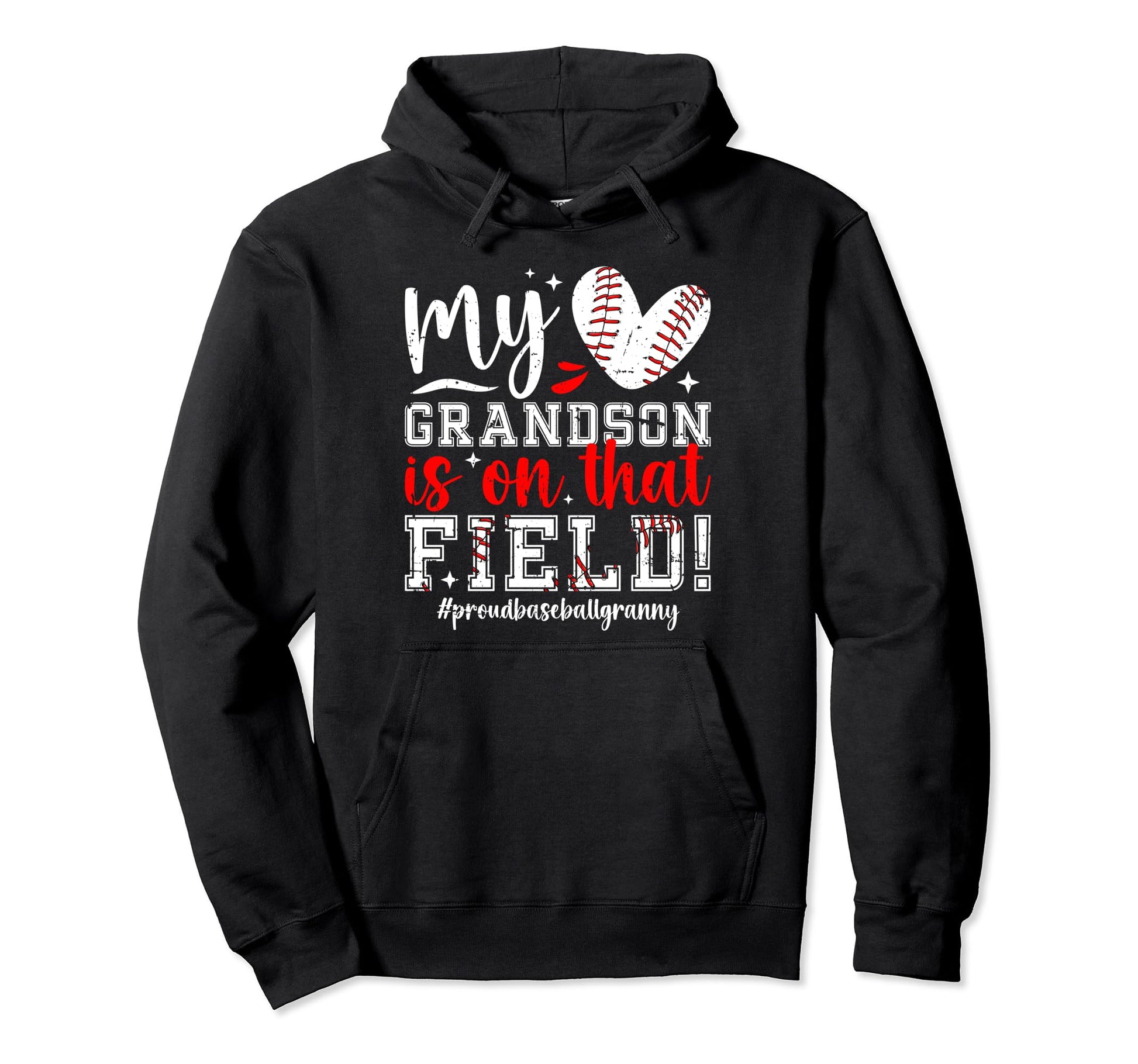 That Field Proud Baseball Granny Hoodie - Trendy Graphic Men Women - T-Shirt, Sweatshirt, Hoodie