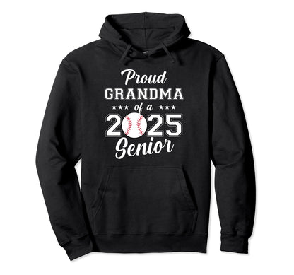 Class 2025 Baseball Grandma Senior Hoodie - Aesthetic Graphic for Adults - T-Shirt, Sweatshirt, Hoodie