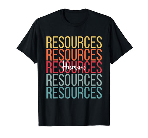 Human Resources Shirts Hr Employee T-Shirt - Streetwear Style for Adults - T-Shirt, Sweatshirt, Hoodie