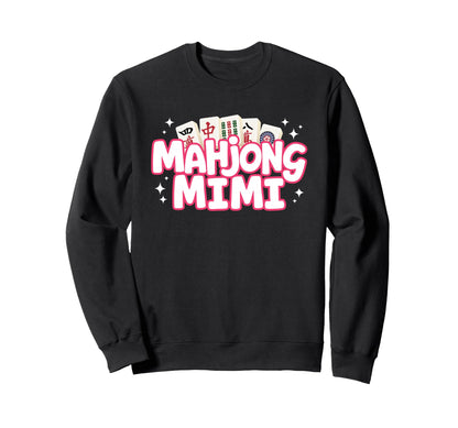 Mahjong Mimi Grandma Mom Mother Mah Sweatshirt - Graphic Print for Adults - T-Shirt, Sweatshirt, Hoodie