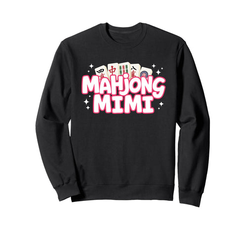 Mahjong Mimi Grandma Mom Mother Mah Sweatshirt - Graphic Print for Adults - T-Shirt, Sweatshirt, Hoodie