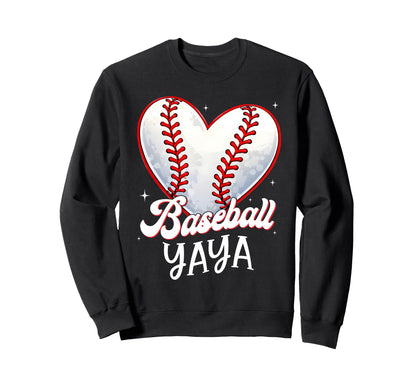 Baseball Yaya Happy Mothers Day Game Sweatshirt - Streetwear Style Unisex - T-Shirt, Sweatshirt, Hoodie