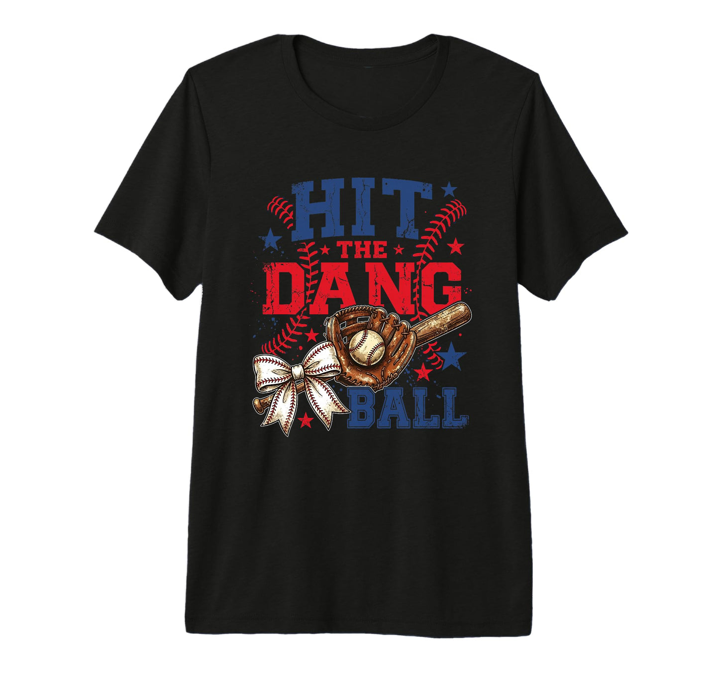 Hit Dang Ball Funny Baseball Mom Bow T-Shirt - Streetwear Style for Adults - T-Shirt, Sweatshirt, Hoodie
