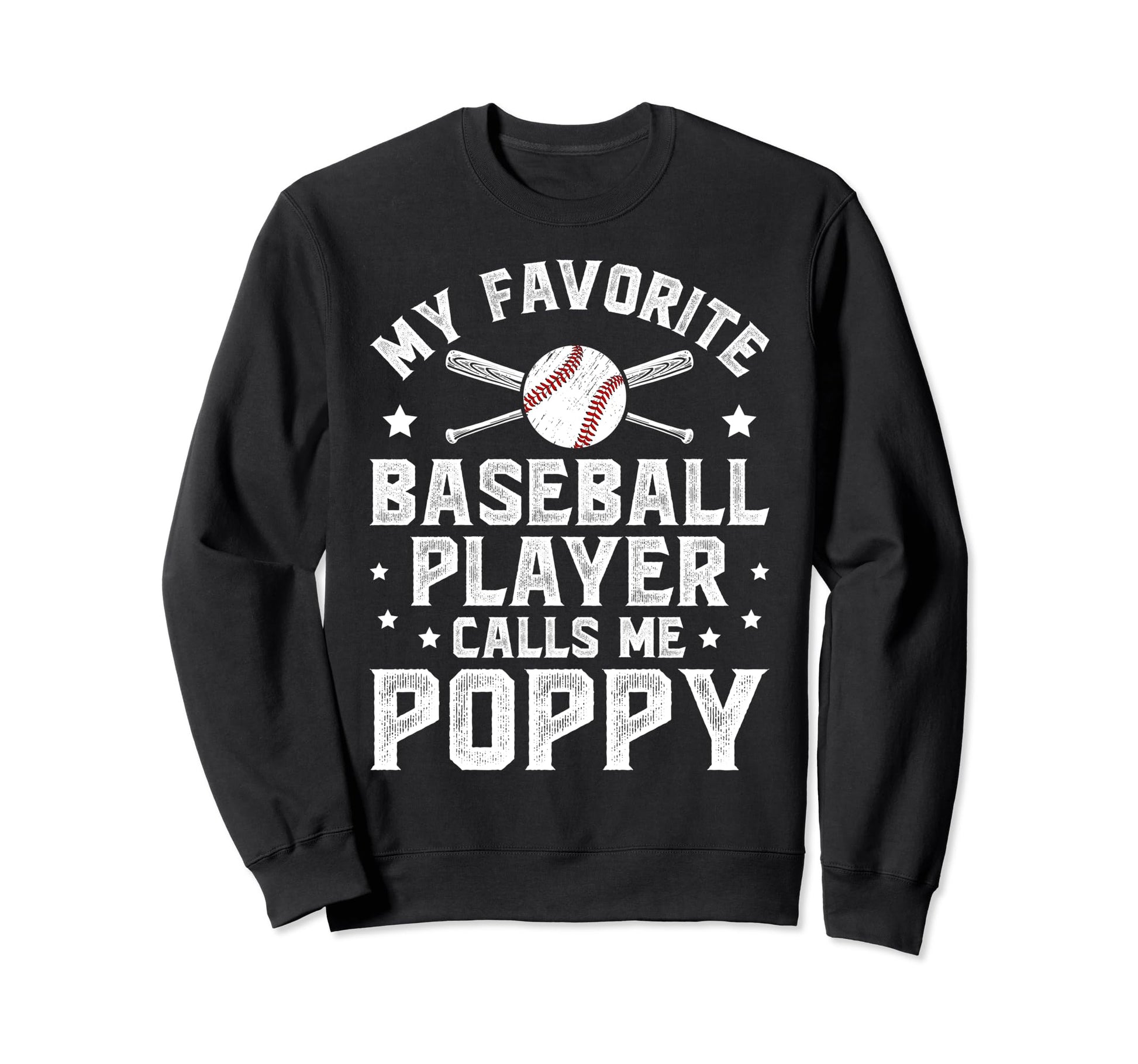 My Favorite Baseball Player Poppy Sweatshirt - Trendy Graphic for Adults - T-Shirt, Sweatshirt, Hoodie