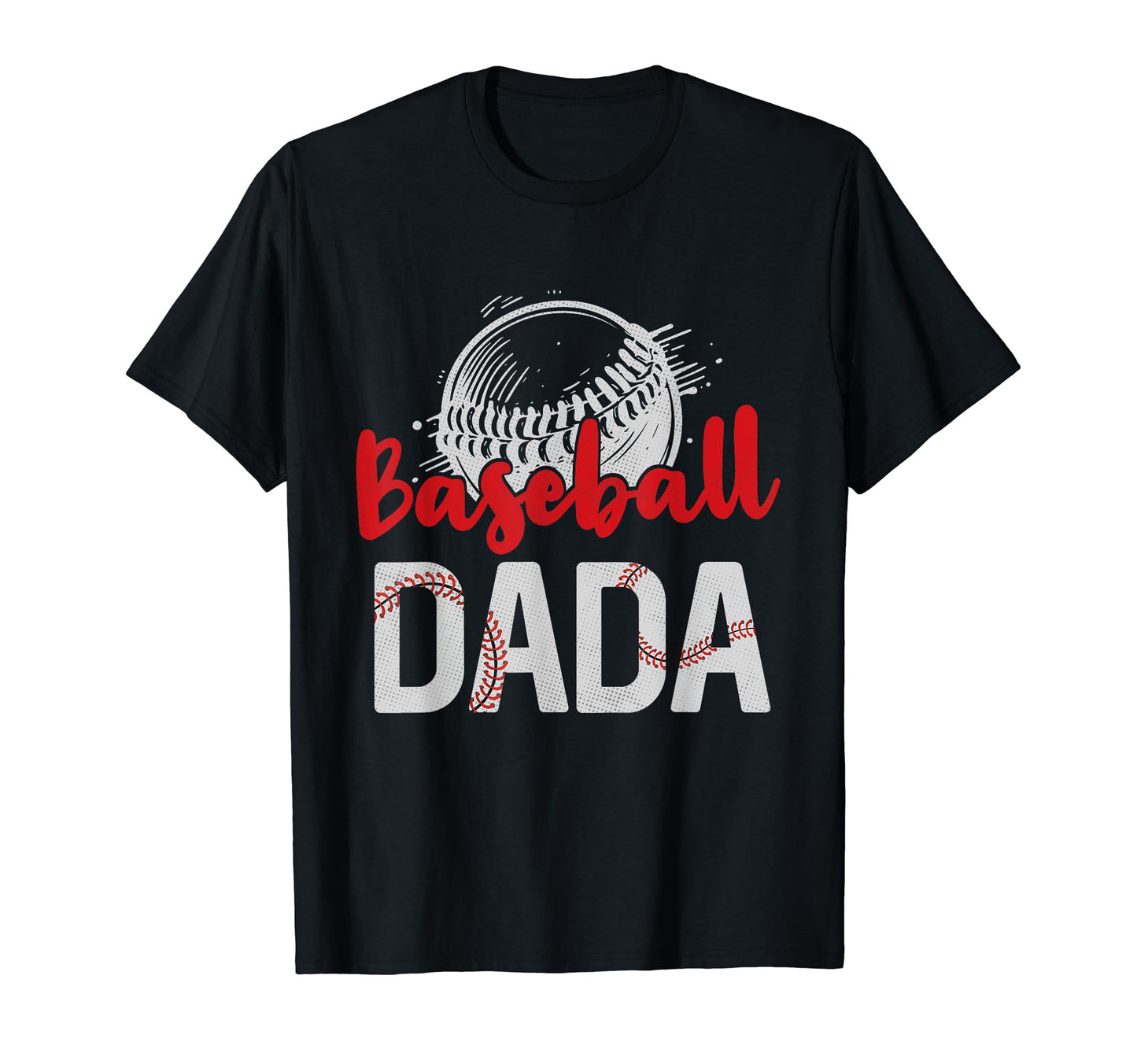 Baseball Dada Fathers Day Dad Grandpa T-Shirt - Aesthetic Graphic Unisex - T-Shirt, Sweatshirt, Hoodie