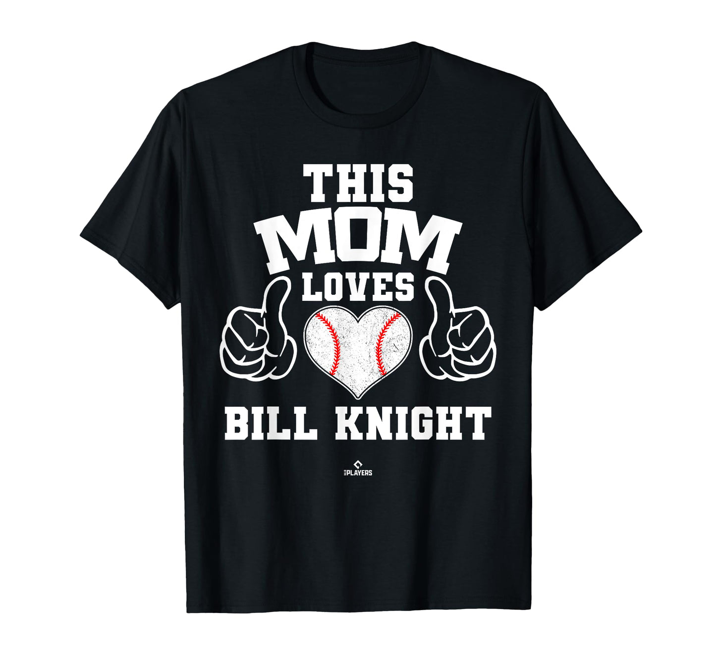 This Mom Loves Bill Knight T-Shirt - Casual Everyday Wear for Adults - T-Shirt, Sweatshirt, Hoodie