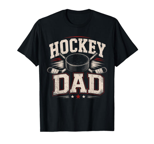 Hockey Dad Sports Dad T-Shirt - Custom Art Print Unisex - T-Shirt, Sweatshirt, Hoodie