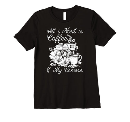 Womens Photographer Coffee Camera T-Shirt - Streetwear Style Men Women - T-Shirt, Sweatshirt, Hoodie