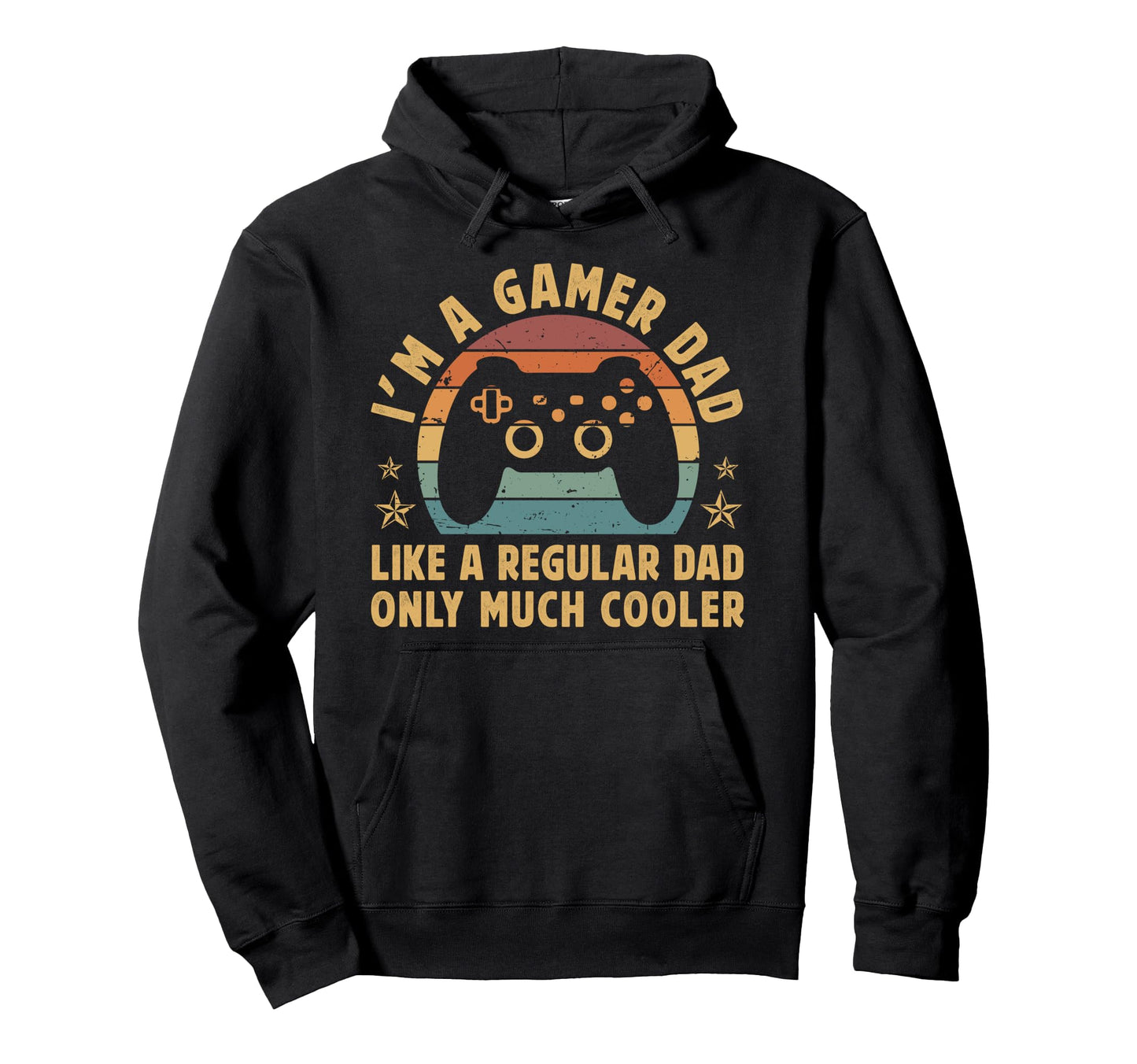 Im Gamer Dad Gaming Dad Video Game Hoodie - Streetwear Style for Adults - T-Shirt, Sweatshirt, Hoodie