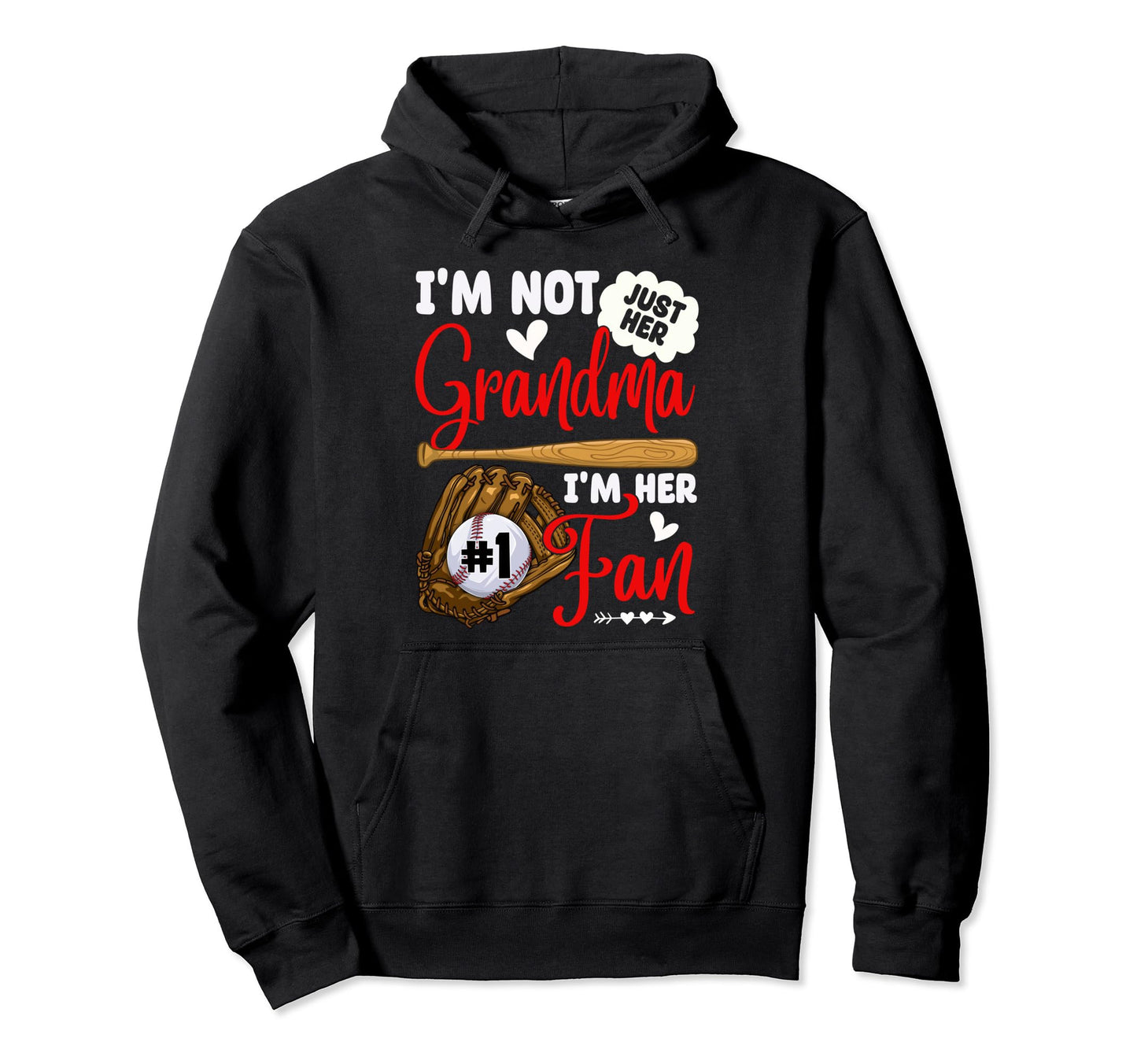 Not Just Her Grandma Her Number 1 Fan Hoodie - Minimalist Print Unisex - T-Shirt, Sweatshirt, Hoodie