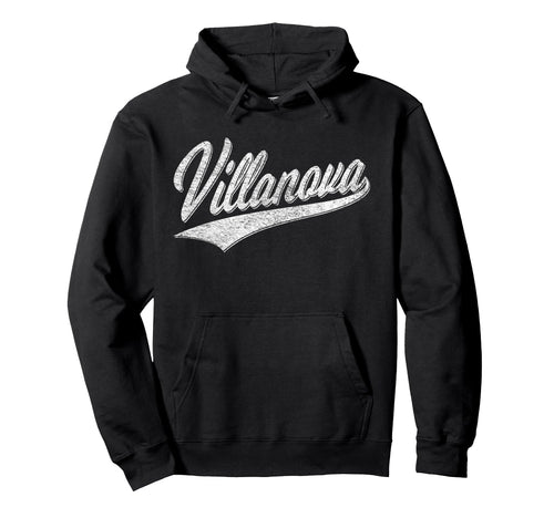 Villanova Pennsylvania Varsity Script Hoodie - Novelty Apparel Unisex - T-Shirt, Sweatshirt, Hoodie