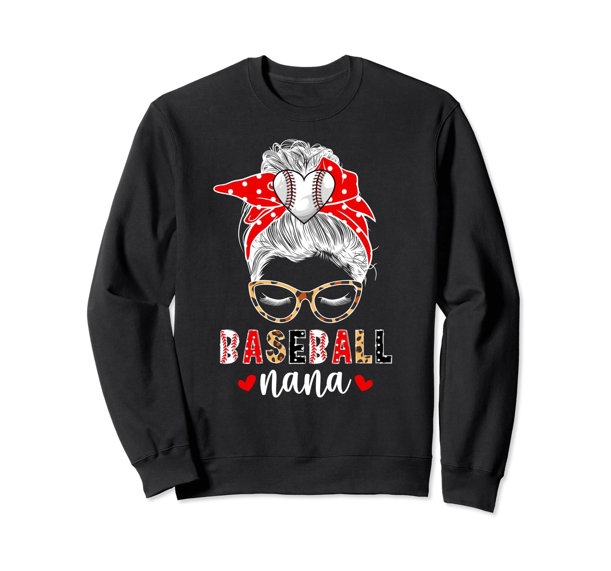 Baseball Nana Messy Bun Nana Sweatshirt - Streetwear Style for Adults - T-Shirt, Sweatshirt, Hoodie
