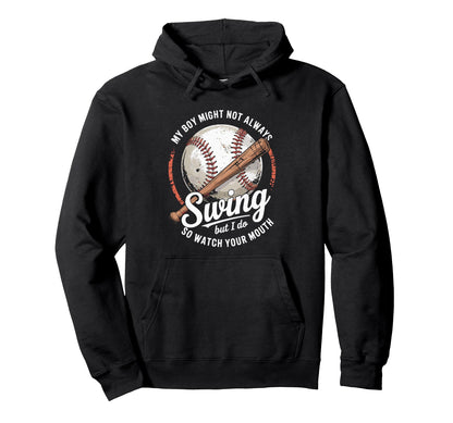 Funny Baseball Parent Swing Joke Hoodie - Fun Novelty Design for Adults - T-Shirt, Sweatshirt, Hoodie