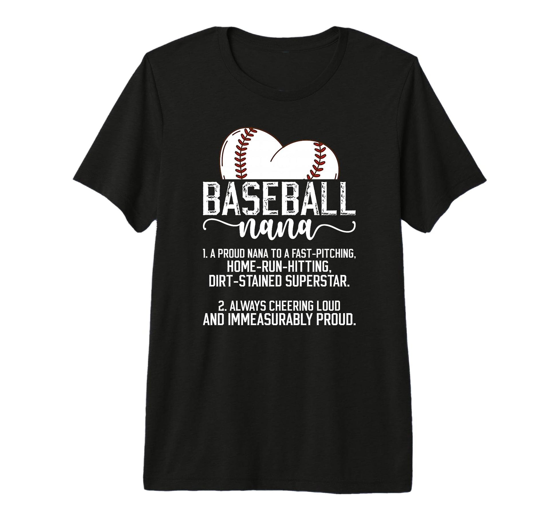 Baseball Nana Definition Nana Baseball T-Shirt - Fun Novelty Design Unisex - T-Shirt, Sweatshirt, Hoodie