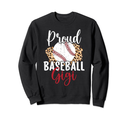 Proud Baseball Gigi Grandma Gigi Sweatshirt - Streetwear Style for Adults - T-Shirt, Sweatshirt, Hoodie