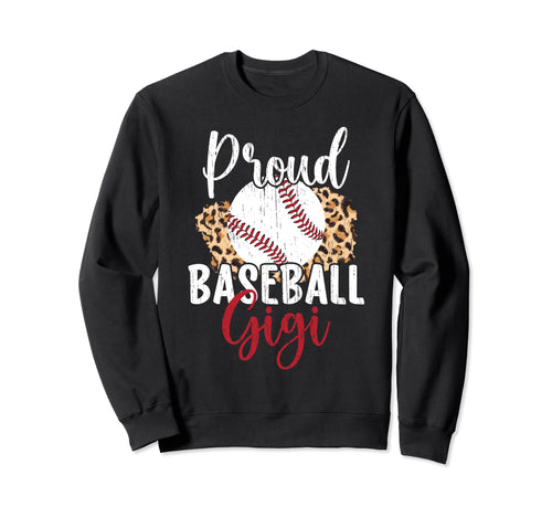 Proud Baseball Gigi Grandma Gigi Sweatshirt - Streetwear Style for Adults - T-Shirt, Sweatshirt, Hoodie