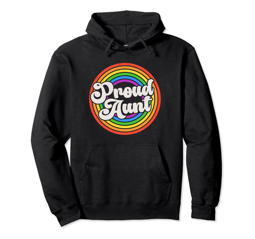 Proud Aunt Groovy Lgbtq Gay Pride Hoodie - Trendy Graphic for Adults - T-Shirt, Sweatshirt, Hoodie