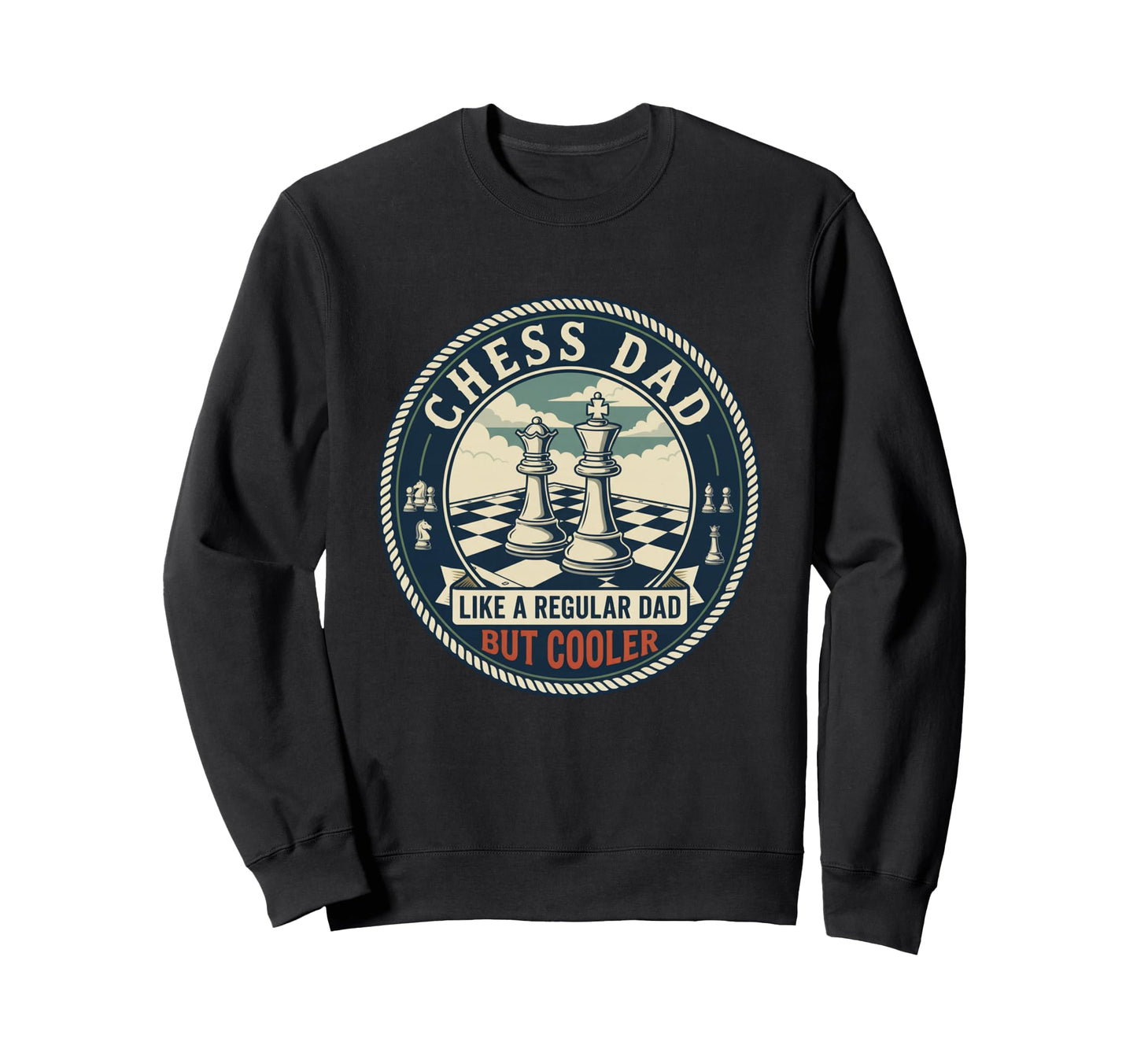 Chess Dad Player Strategy Sweatshirt - Casual Everyday Wear for Adults - T-Shirt, Sweatshirt, Hoodie
