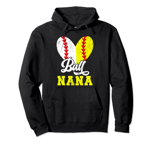 Ball Nana Heart Softball Baseball Nana Hoodie - Aesthetic Graphic Unisex - T-Shirt, Sweatshirt, Hoodie
