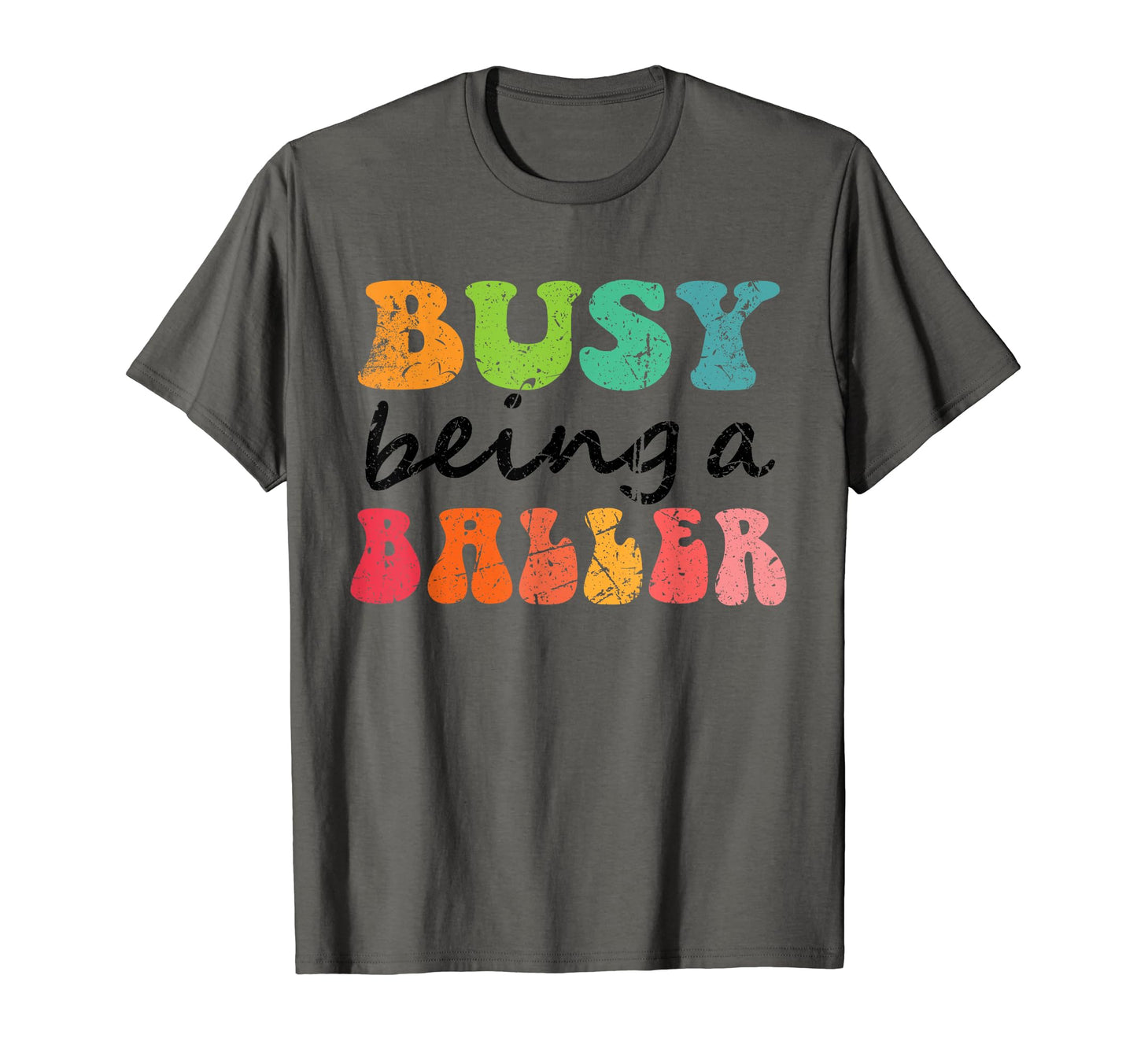 Busy Raising Baller T-Shirt - Streetwear Style for Adults - T-Shirt, Sweatshirt, Hoodie