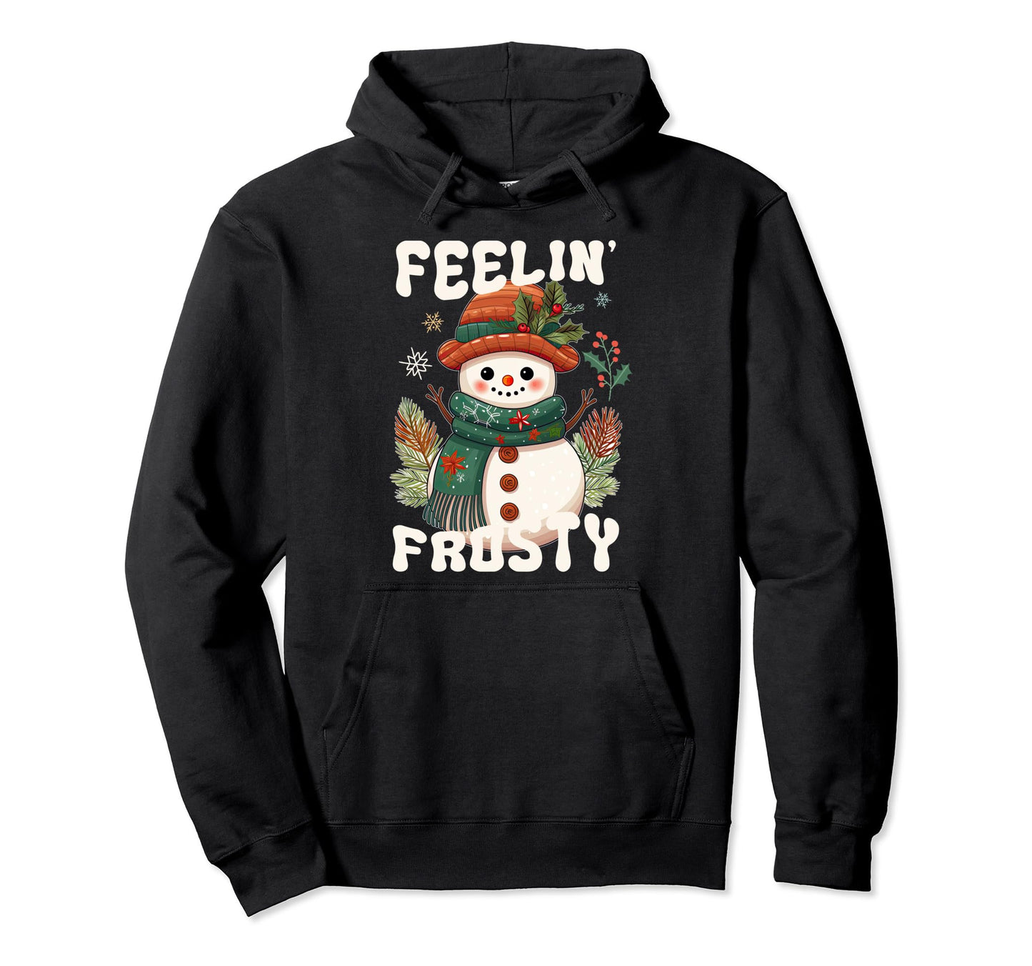 Feelin Frosty Boho Snowman Groovy Hippie Hoodie - Graphic Print for Adults - T-Shirt, Sweatshirt, Hoodie