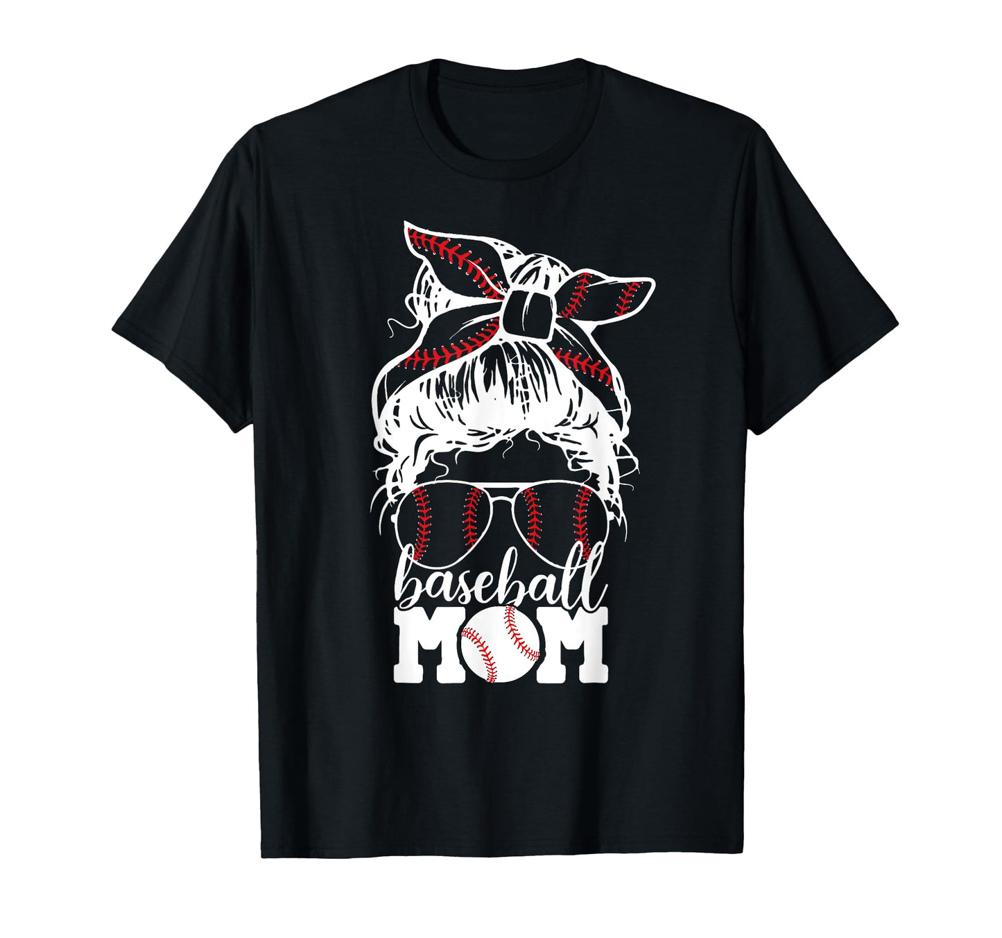 Mom Life Baseball Mom Messy Bun Mothers T-Shirt - Graphic Print Men Women - T-Shirt, Sweatshirt, Hoodie