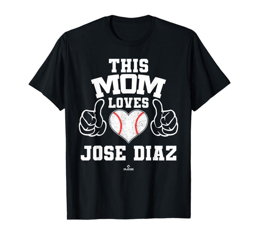 This Mom Loves Jose Diaz Prospect T-Shirt - Novelty Apparel Unisex - T-Shirt, Sweatshirt, Hoodie