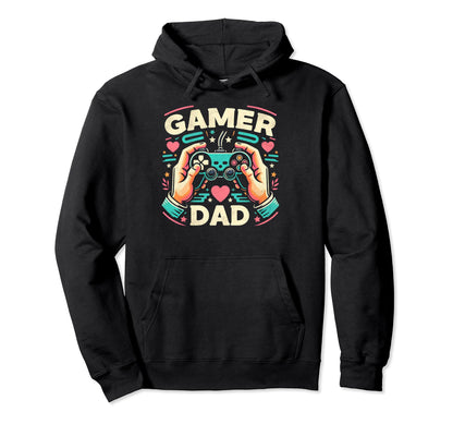 Gamer Dad Game Controller Gaming Video Hoodie - Novelty Apparel for Adults - T-Shirt, Sweatshirt, Hoodie