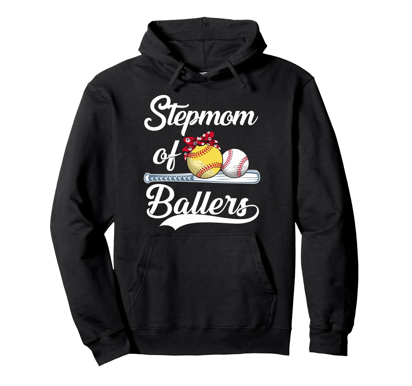 Stepmom Ballers Funny Baseball Softball Hoodie - Unique Graphic for Adults - T-Shirt, Sweatshirt, Hoodie