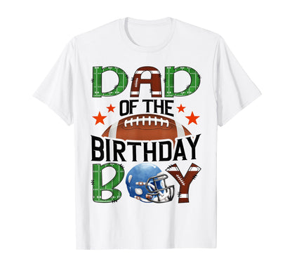 Dad Birthday Game Day Football Lover T-Shirt - Trendy Graphic Unisex - T-Shirt, Sweatshirt, Hoodie