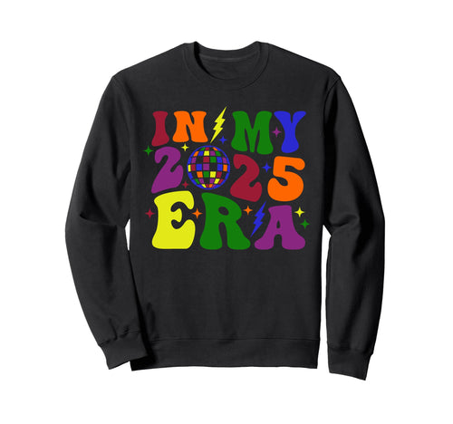 Gay Pride My 2025 Era New Years Sweatshirt - Unique Graphic Men Women - T-Shirt, Sweatshirt, Hoodie