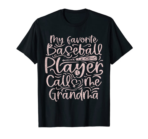 My Favorite Baseball Player Calls Me T-Shirt - Trendy Graphic Unisex - T-Shirt, Sweatshirt, Hoodie