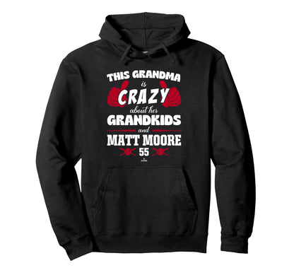 Grandma Crazy Matt Moore Los Angeles Hoodie - Graphic Print Unisex - T-Shirt, Sweatshirt, Hoodie