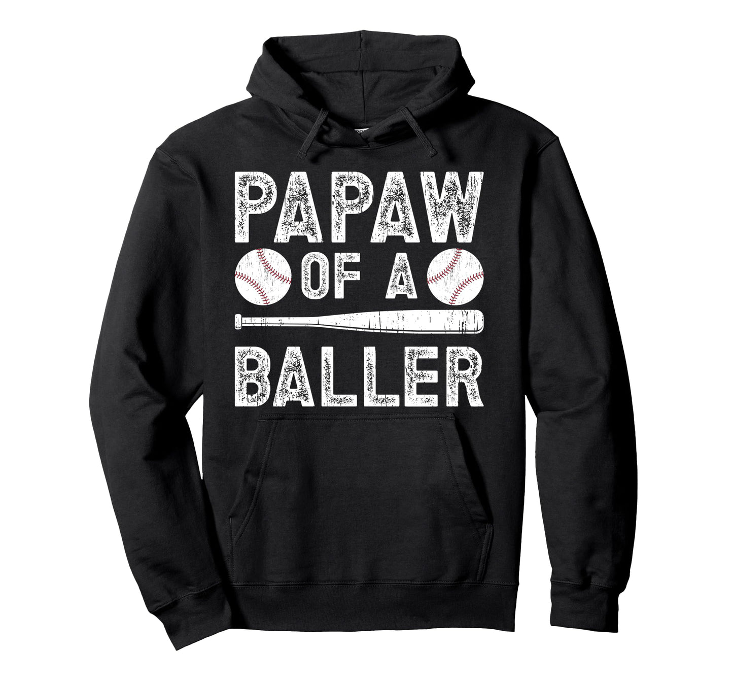 Papaw Baller Baseball Papaw Baseball Hoodie - Custom Art Print Unisex - T-Shirt, Sweatshirt, Hoodie