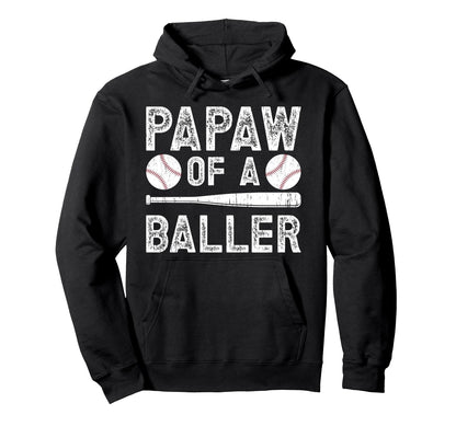 Papaw Baller Baseball Papaw Baseball Hoodie - Custom Art Print Unisex - T-Shirt, Sweatshirt, Hoodie