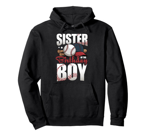 Sister Birthday Matching Baseball Birthday Hoodie - Custom Art Print Unisex - T-Shirt, Sweatshirt, Hoodie