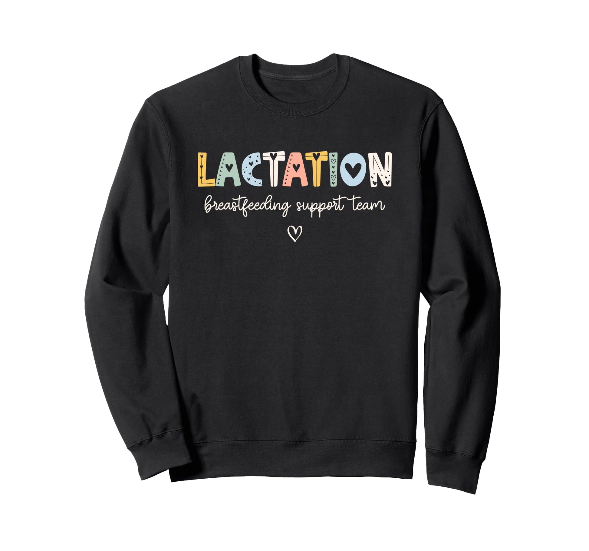 Lactation Consultant Ibclc Sweatshirt - Unique Graphic Men Women - T-Shirt, Sweatshirt, Hoodie