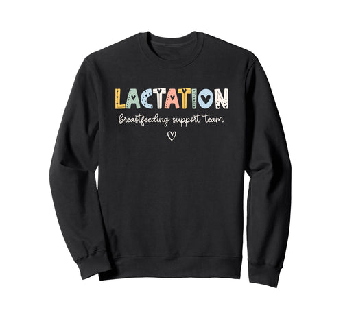 Lactation Consultant Ibclc Sweatshirt - Unique Graphic Men Women - T-Shirt, Sweatshirt, Hoodie
