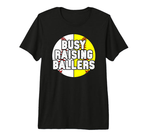 Mens Busy Raising Ballers Softball T-Shirt - Trendy Graphic Unisex - T-Shirt, Sweatshirt, Hoodie