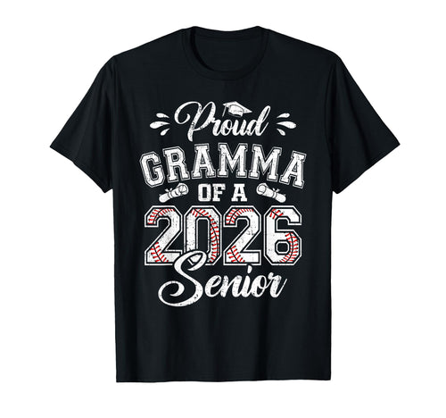 Proud Gramma 2026 Senior Baseball Graduate T-Shirt - Unique Graphic Unisex - T-Shirt, Sweatshirt, Hoodie