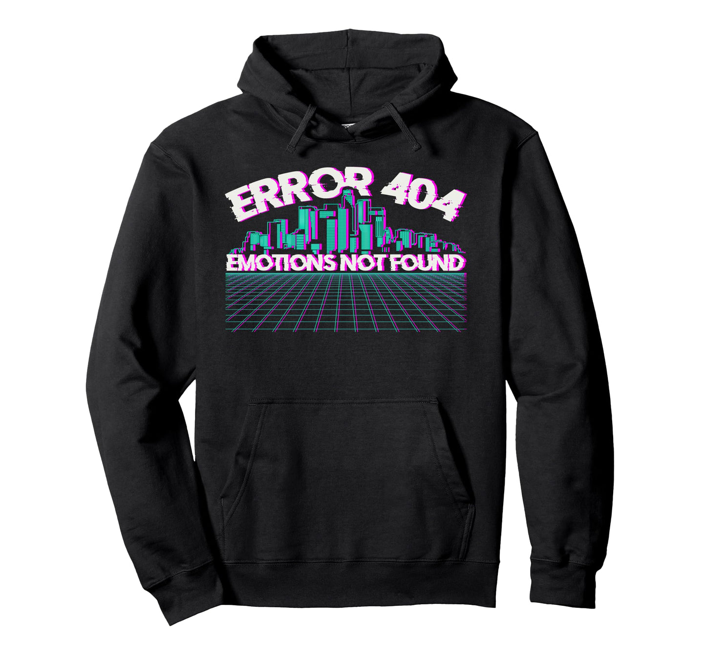 Error 404 Emotions Not Found Skyline Hoodie - Fun Novelty Design Unisex - T-Shirt, Sweatshirt, Hoodie