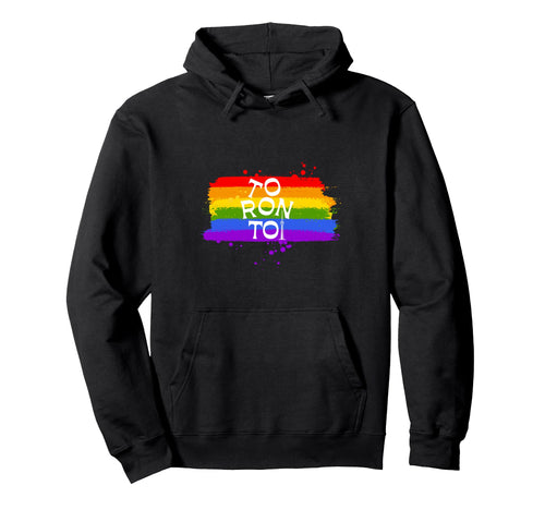 Toronto Lgbt Canada Gay Pride Month Hoodie - Casual Everyday Wear Unisex - T-Shirt, Sweatshirt, Hoodie