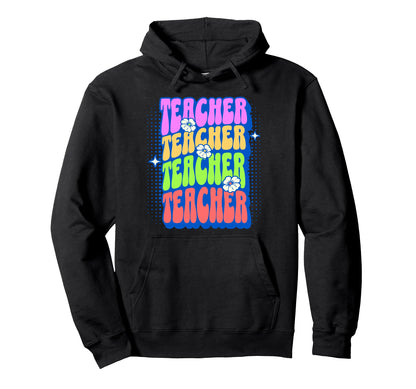 Rainbow Teacher Groovy Floral Hoodie - Minimalist Print Unisex - T-Shirt, Sweatshirt, Hoodie