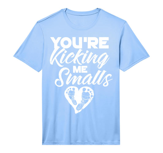 Youre Kicking Me Smalls Pregnant T-Shirt - Streetwear Style Men Women - T-Shirt, Sweatshirt, Hoodie