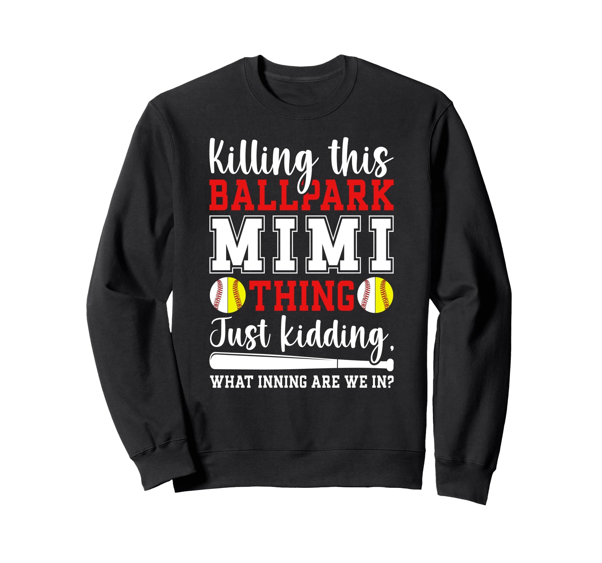 This Ballpark Mimi Thing Baseball Sweatshirt - Novelty Apparel Men Women - T-Shirt, Sweatshirt, Hoodie