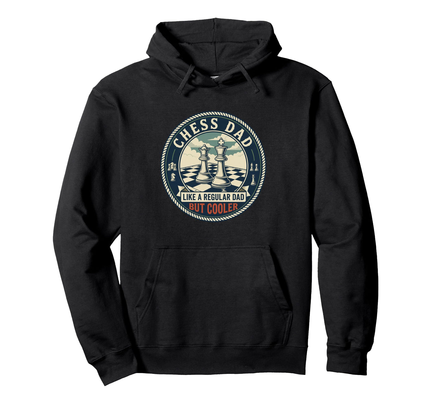 Chess Dad Player Strategy Board Game Hoodie - Streetwear Style for Adults - T-Shirt, Sweatshirt, Hoodie