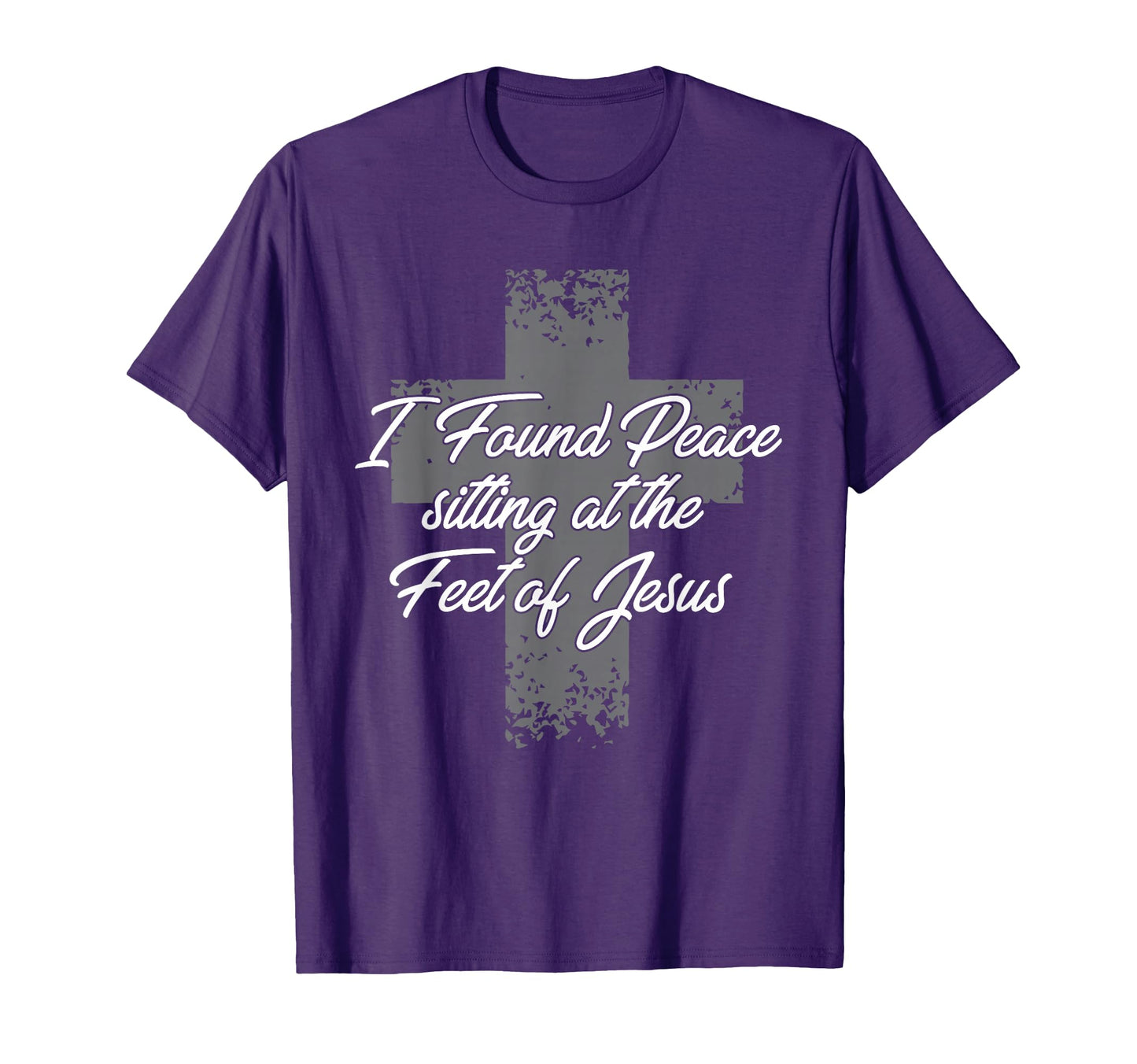 I Found Peace Sitting Feet Jesus T-Shirt - Graphic Print for Adults - T-Shirt, Sweatshirt, Hoodie