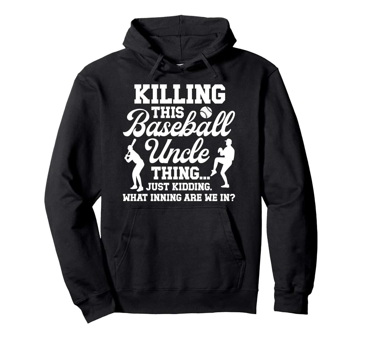 This Baseball Uncle Thing Baseball Hoodie - Streetwear Style for Adults - T-Shirt, Sweatshirt, Hoodie