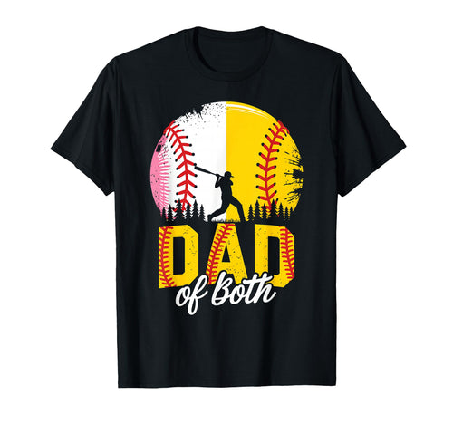 Dad Both Baseball Softball Fathers T-Shirt - Custom Art Print for Adults - T-Shirt, Sweatshirt, Hoodie